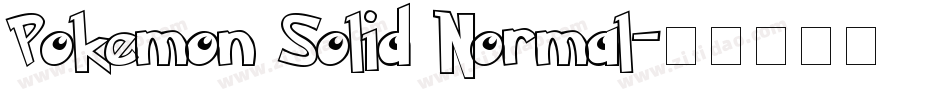 Pokemon Solid Normal字体转换